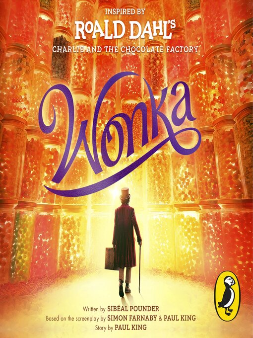 Title details for Wonka by Roald Dahl - Wait list